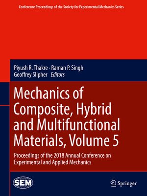 cover image of Mechanics of Composite, Hybrid and Multifunctional Materials, Volume 5